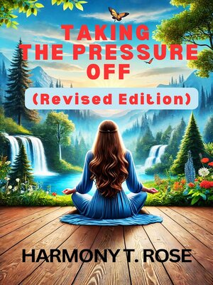 cover image of Taking the Pressure Off
